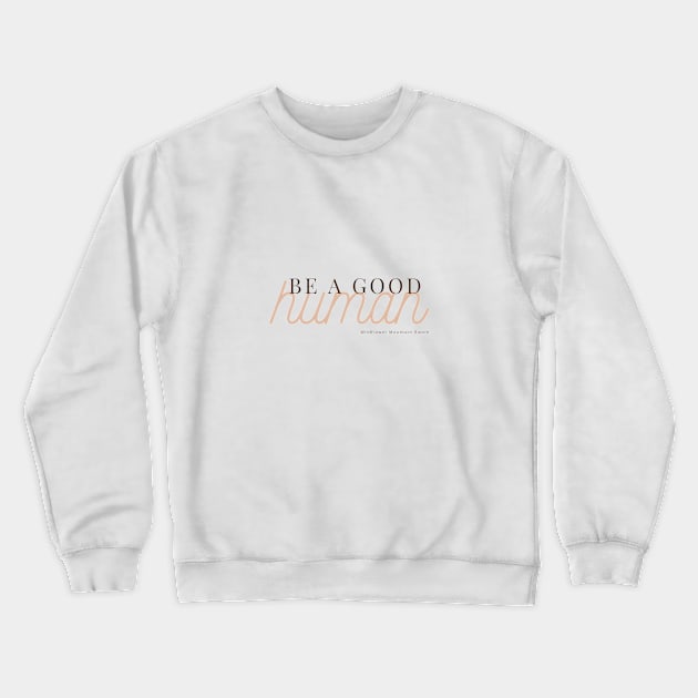 Wildflower Mountain Ranch Crewneck Sweatshirt by Wildflower Mountain Ranch